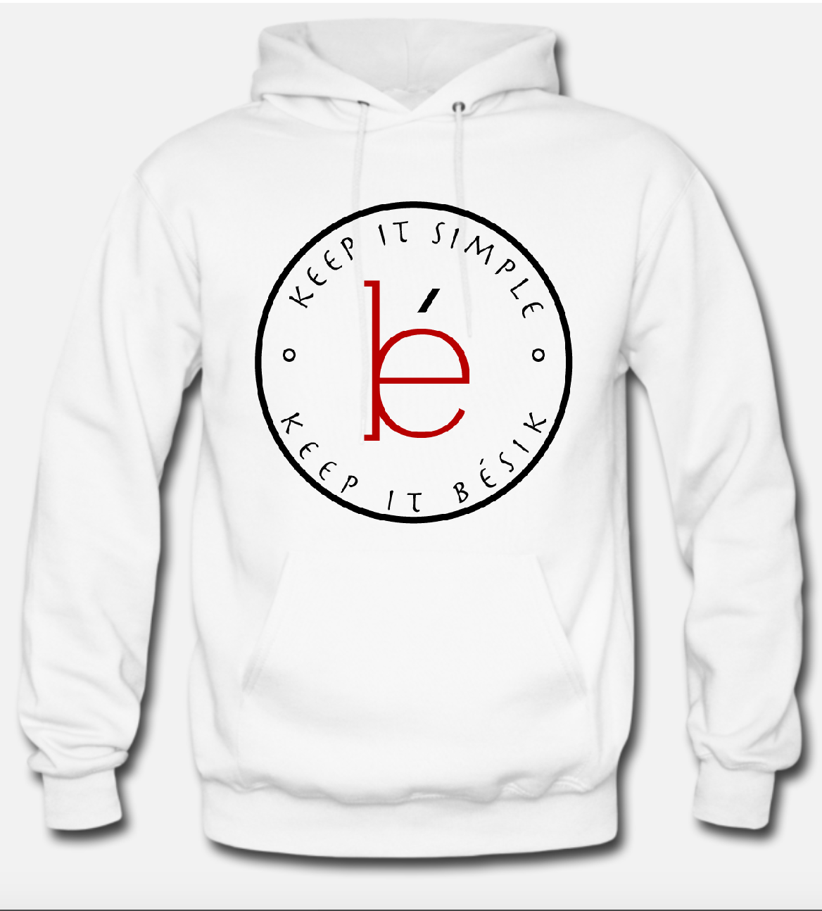 Premium White Hoodie (keep it simple keep it bésik)