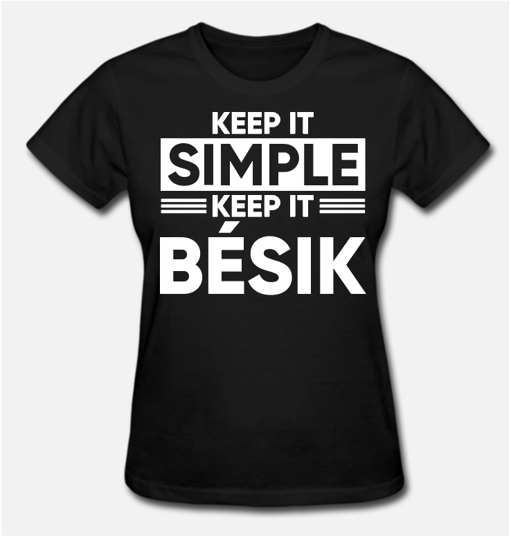 Women's Keep it Simple/bésik Tee